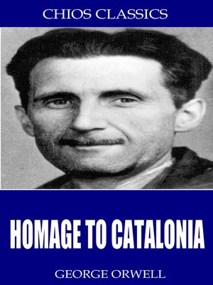 cover image of Homage to Catalonia
